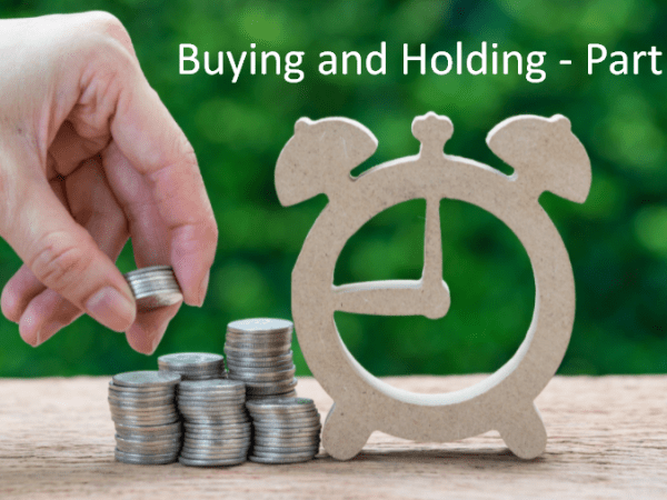 The Power of Buying and Holding – Part&nbsp;2